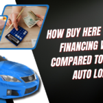 How Buy Here Pay Here Financing Works Compared to CarMax Auto Loans